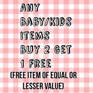 Any baby/kids items -Buy 2 Get 1 Free